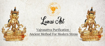 Vajrasattva Purification : Ancient Method for Modern Stress